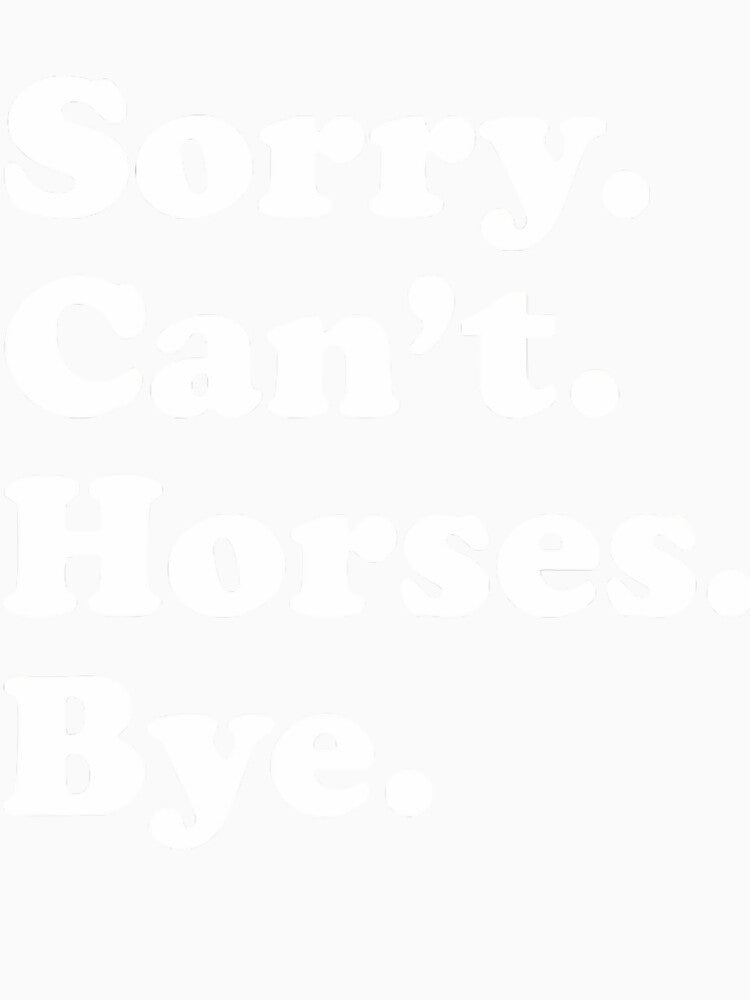Funny Horse 	 for 	 	 	 or 	 Short Sleeve by mntojgcaw24