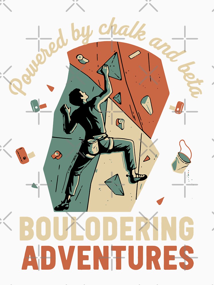 Powered By Chalk And Beta Bouldering Adventures by LuminOrb