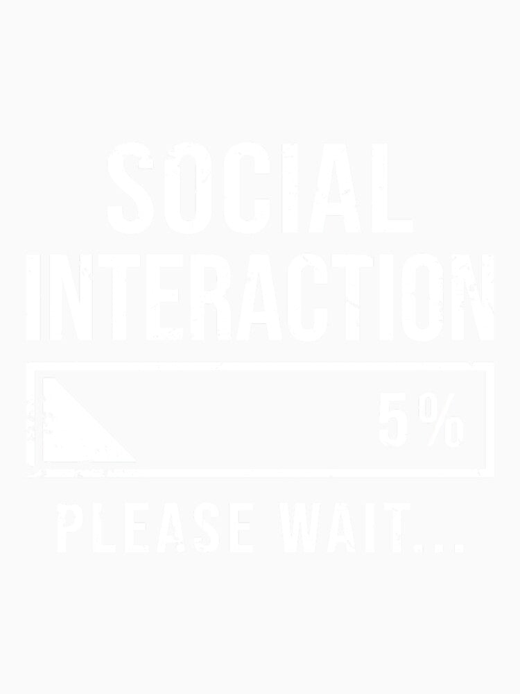 Social Battery Low Funny Introvert Loading Bar Sarcasm by JohnVBurks