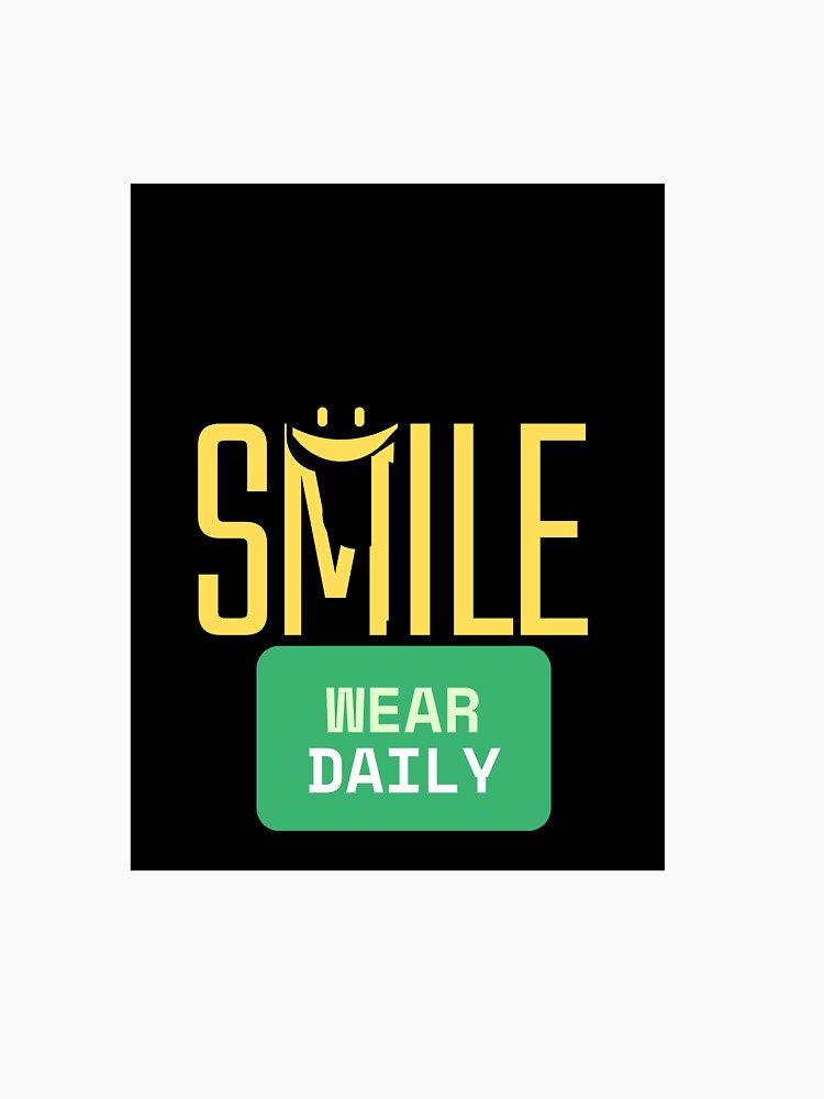 Smile - wear daily by SevenseasStudio
