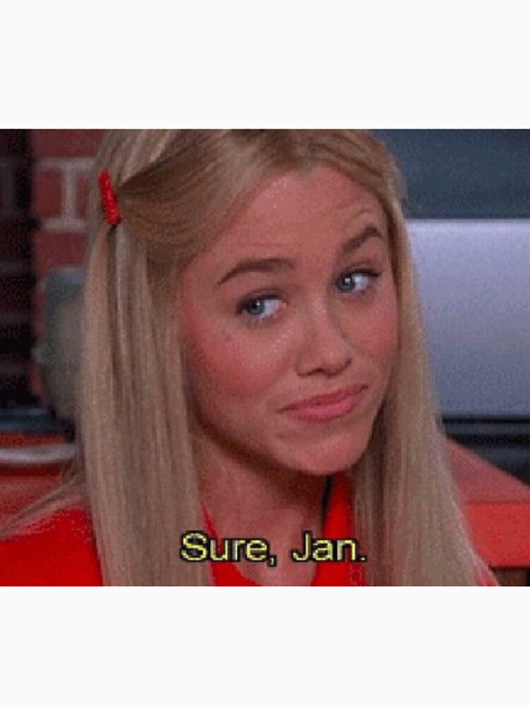 Sure jan meme by dogsmisery