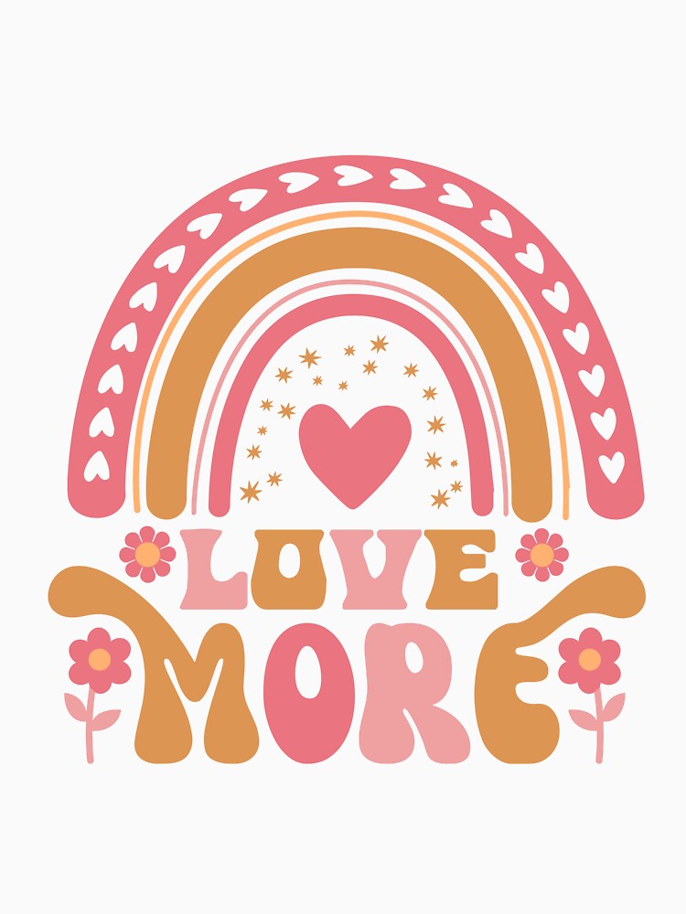 Love More Rainbow Retro Groovy Colorful Block Letter Design by redbubbleart18