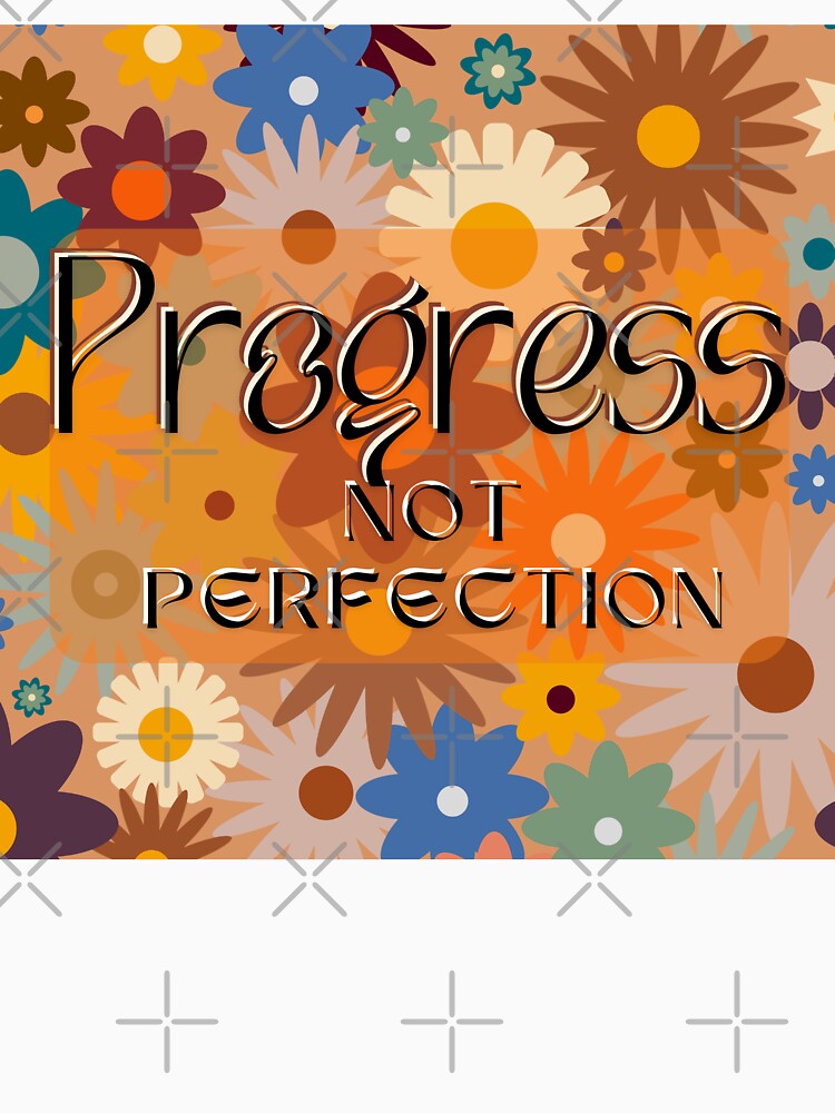 Progress Not Perfection – Retro Floral Motivational Print by Puretrendsetter