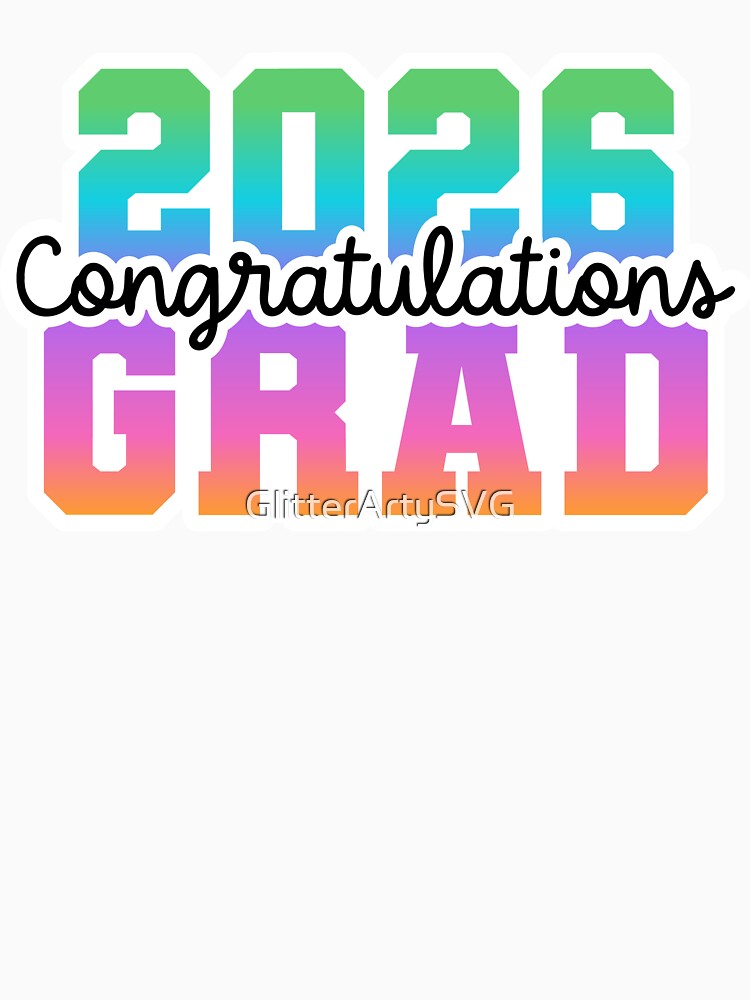 2026 Congratulations Grad by GlitterArtySVG
