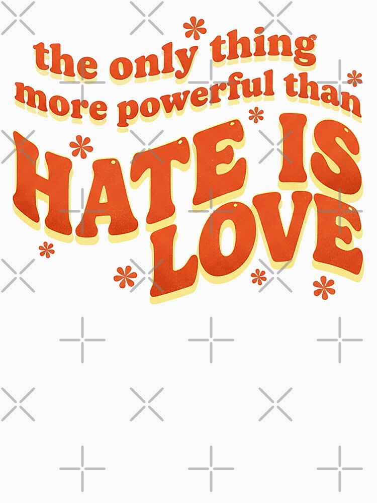 Powerful Love Over Hate Retro Groovy Typography by zzz888