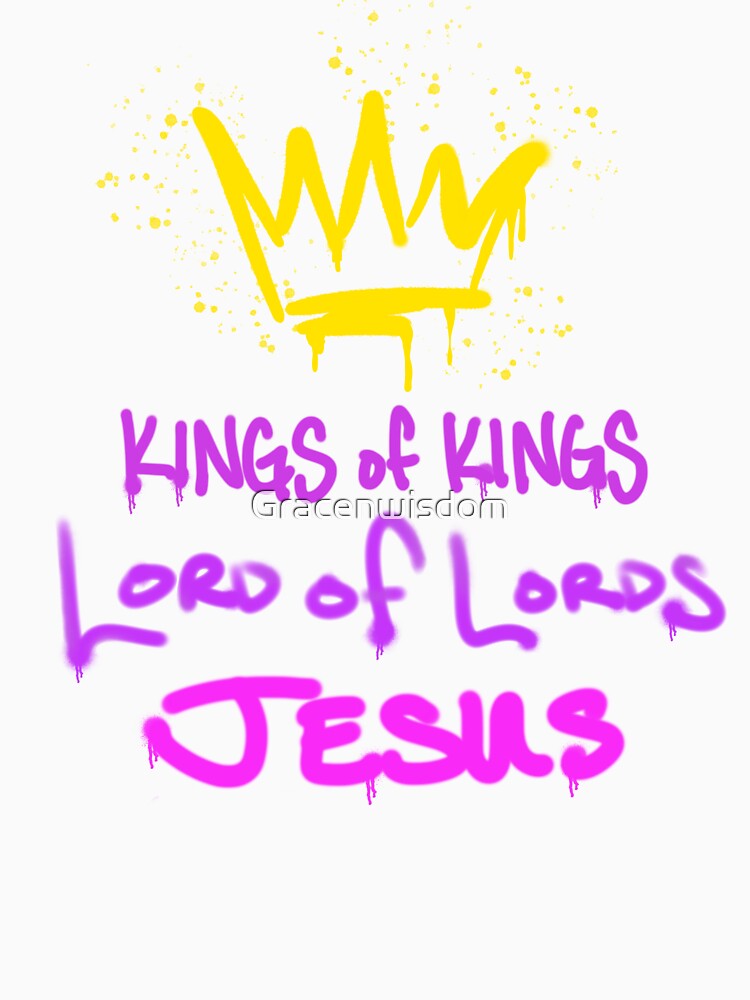 King of Kings Crown Merch by Gracenwisdom