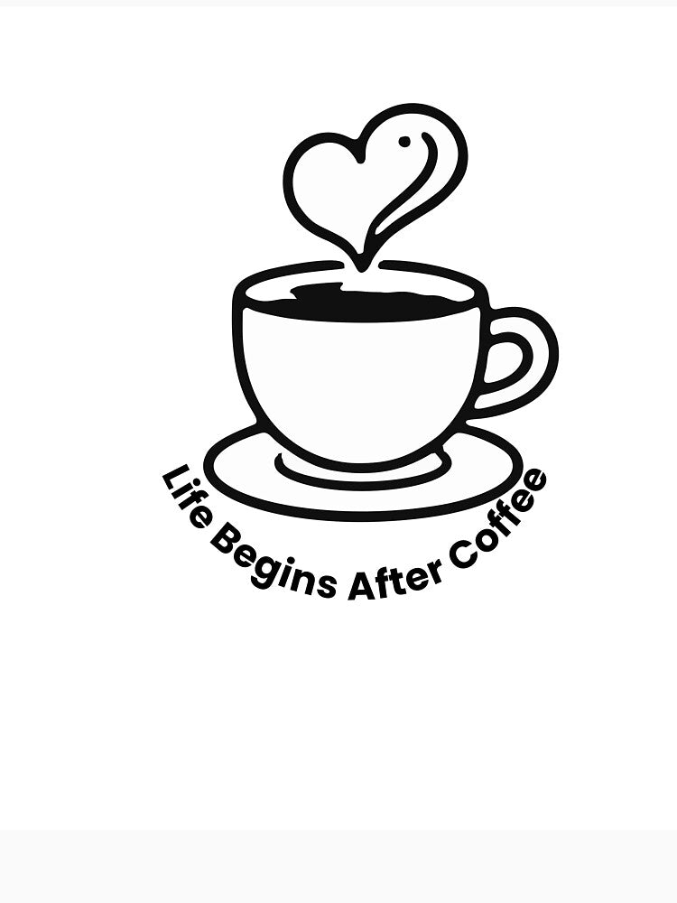 Life Begins After Coffee by Asmanasser
