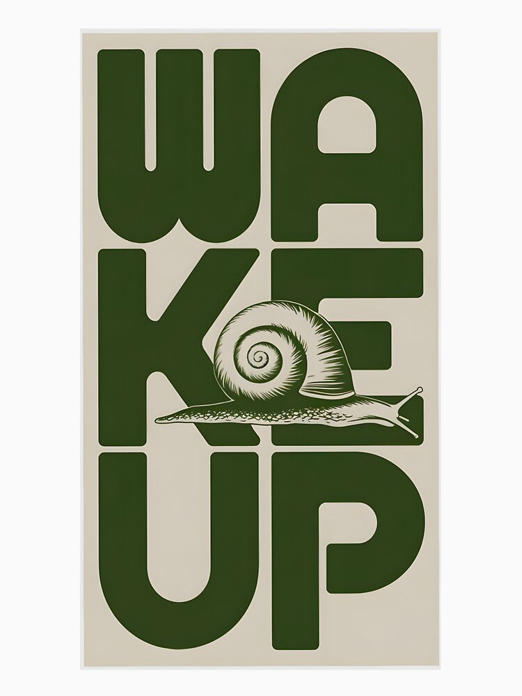 Vintage Wake Up Snail Graphic Design by LazyGeniusArt