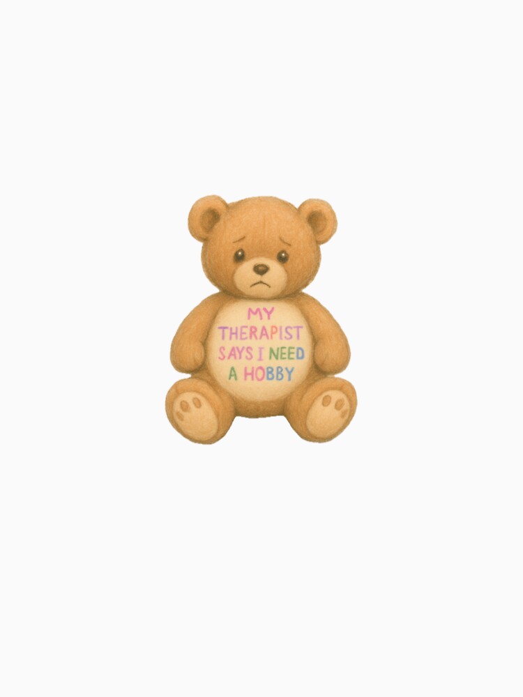 My Therapist Says I Need a Hobby Sticker - Pastel Trauma Teddy Bear, Mental Health Humor, Cute Cry Design by BlackDau