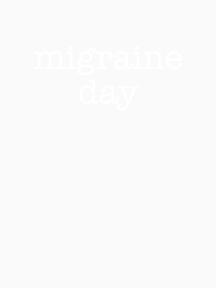 Migraine Day Awareness Chronic Headache Migraine Sufferer by The Junto Shop