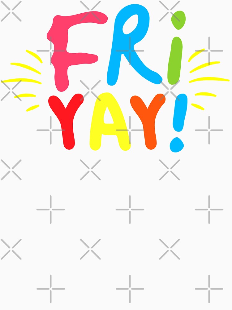 FriYay Funny Teacher Friday Quote Weekend Humor  Back To School by alenaz