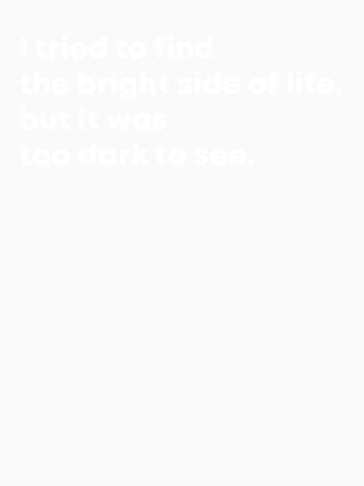Funny Sarcastic Adult Dark Humor Life Quote by aymanehammi