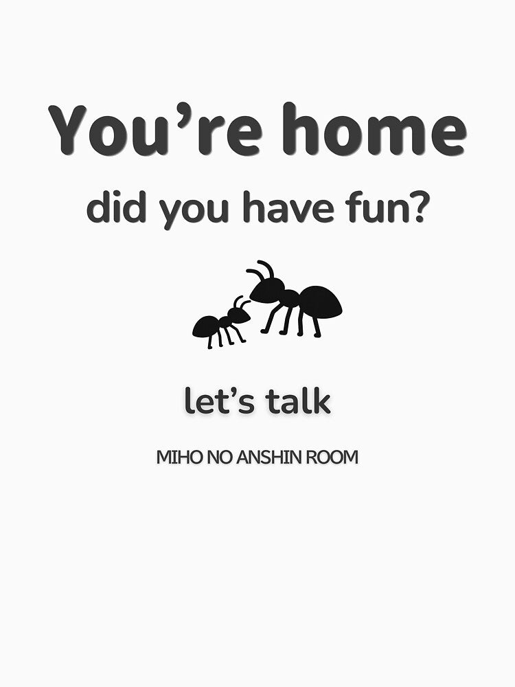 You’re Home – Let’s Talk About Your Day by miho-anshin