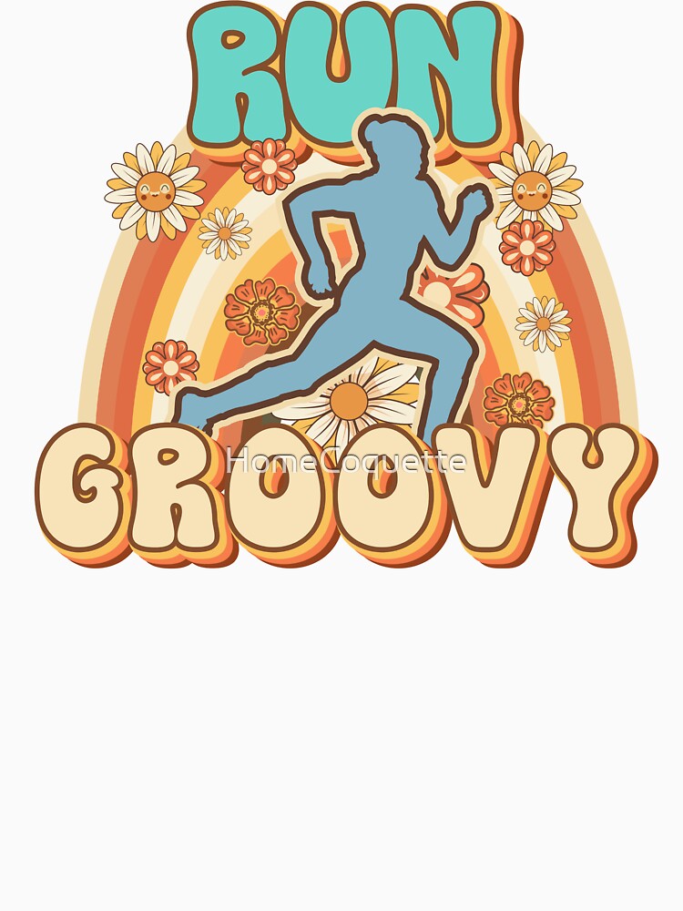 Run groovy Runner retro quote  gift for running Vintage floral pattern by HomeCoquette