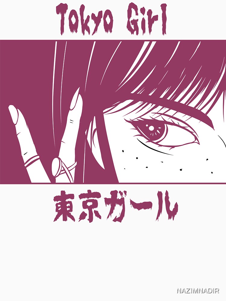 Anime Japanese Streetwear,anime,japanese,streetwear,japan,manga,anime streetwear,otaku,aesthetic,japanese streetwear,anime girl,vaporwave,kanji,cool,cute girl by NAZIMNADIR