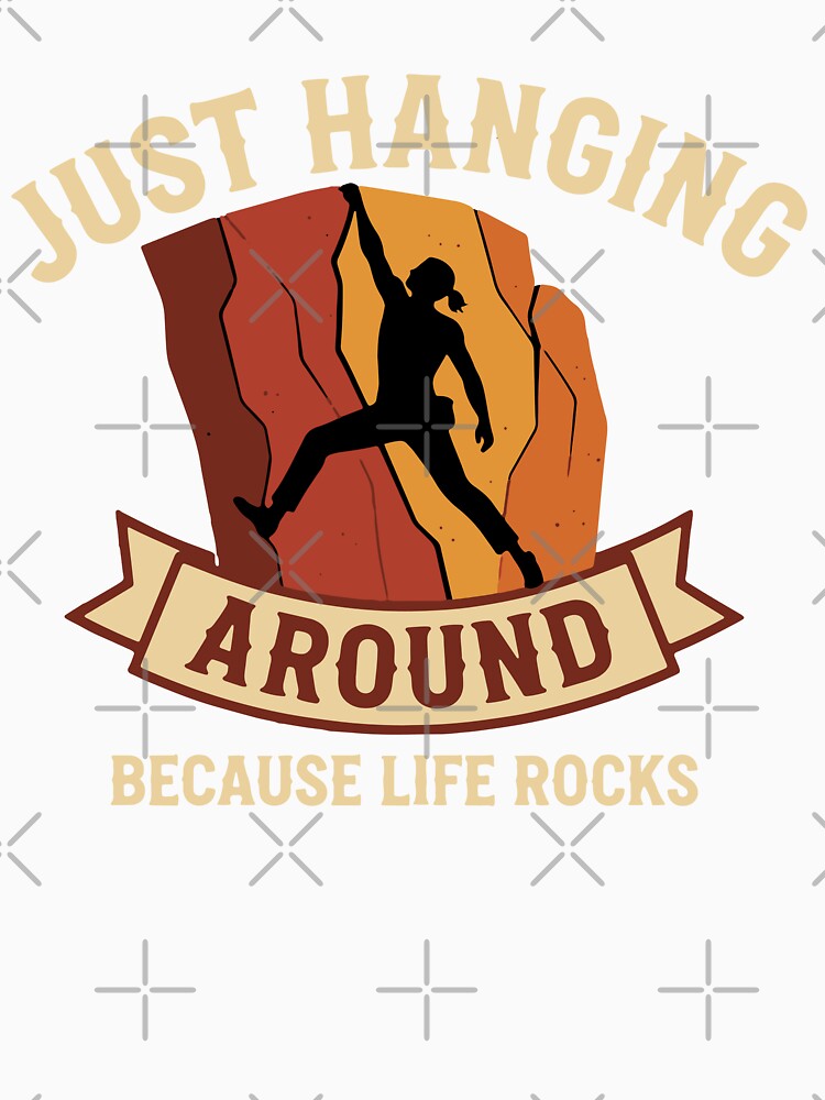Just Hanging Around Because Life Rocks Climbing by LuminOrb