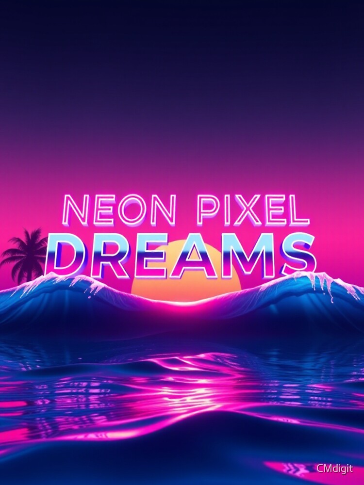 Neon Pixel Dreams – Neon Ocean Vaporwave Aesthetic by CMdigit