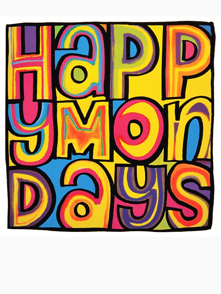 Happy Mondays by NewWave1977
