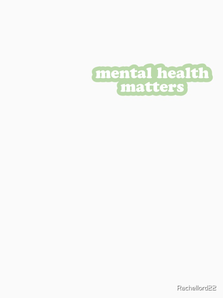 mental health matters pastel green by Rachellord22