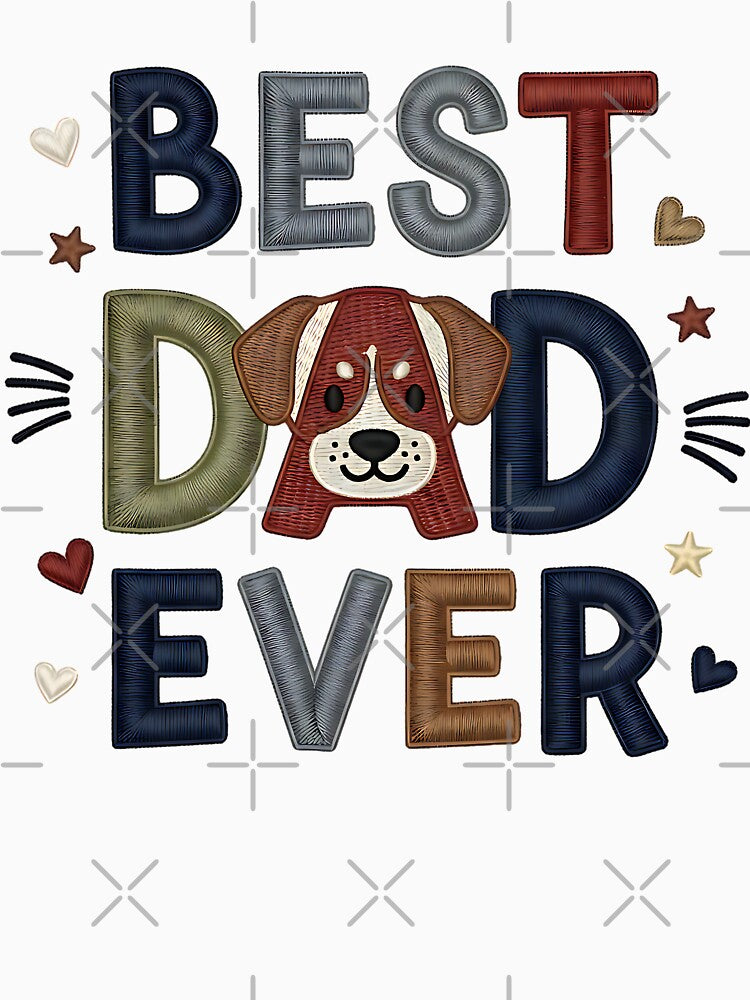 Best Dad Ever Cute Dog Lover Quote by ArtDesignTp