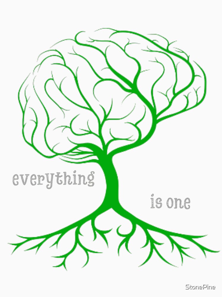 Everything is one. by StonePine