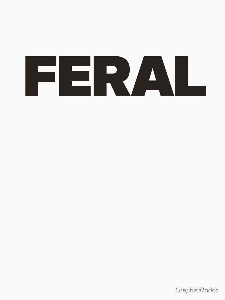 FERAL by GraphicWorlds