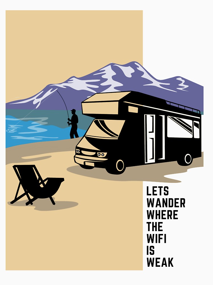Camping on Wheels - T-shirts, Hoodies and Sweatshirts by TripsandPrints