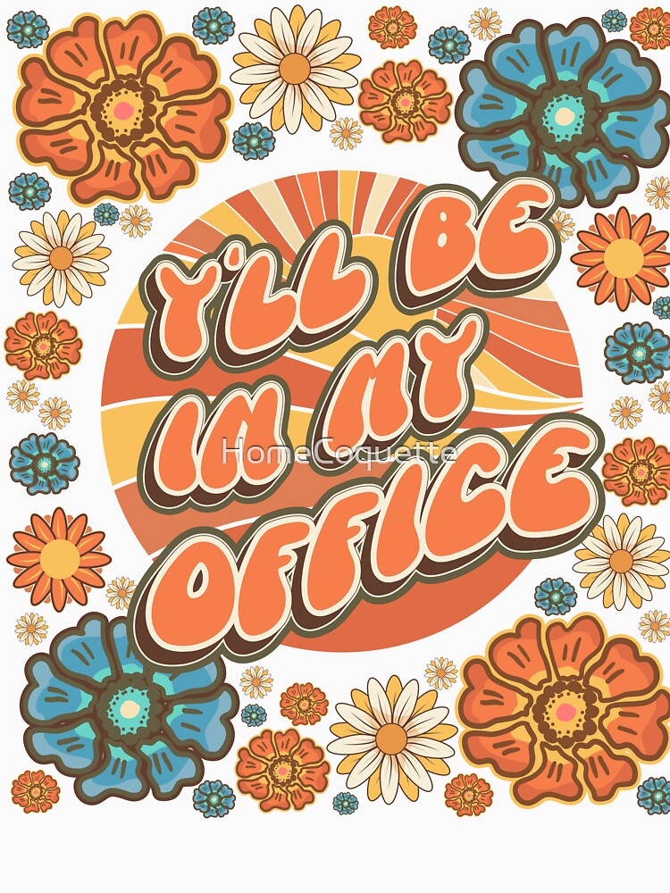 Mother day  plant lover groovy quote I`ll be in my office by HomeCoquette