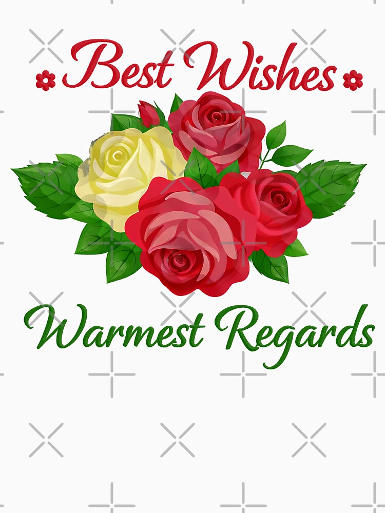 Quote Best Wishes, Warmest Regards Gifts by gear-posters