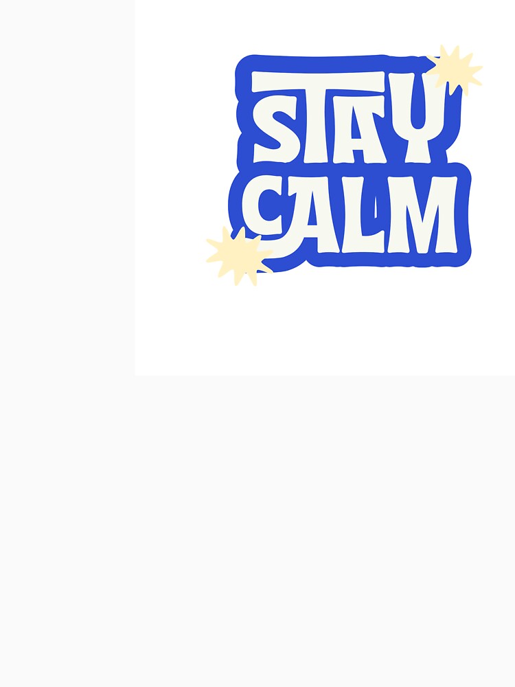 Stay Calm by plumsemporium