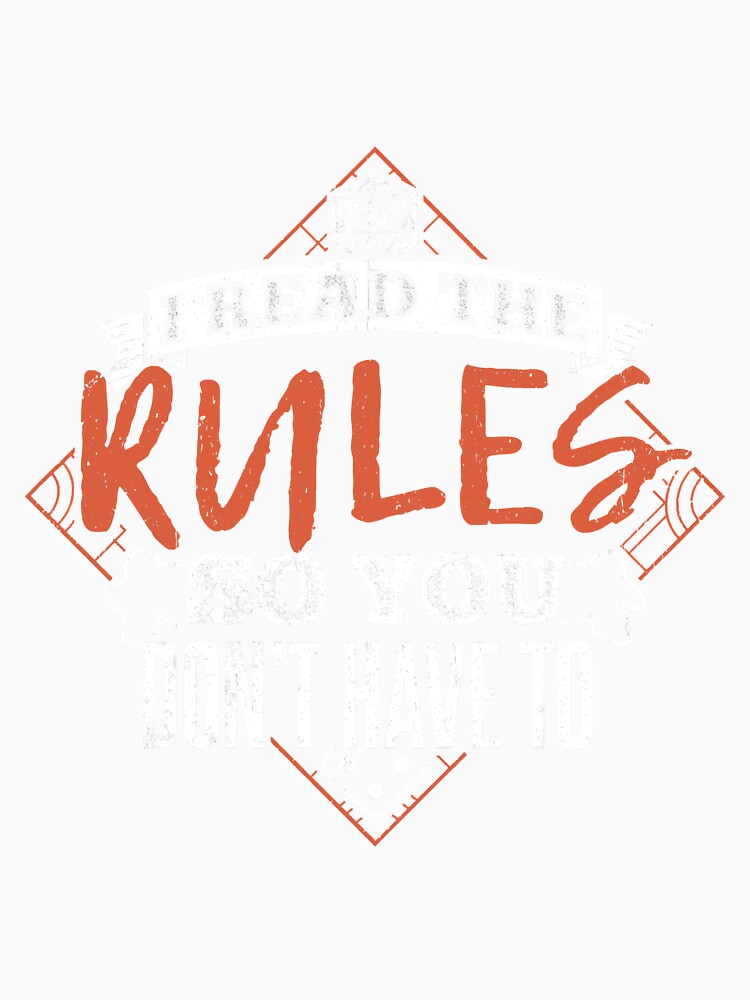 I Read The Rules So You Dont Have To by South8543