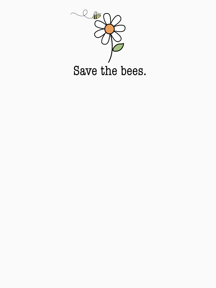 Save the Bees by CoralFoxDesigns
