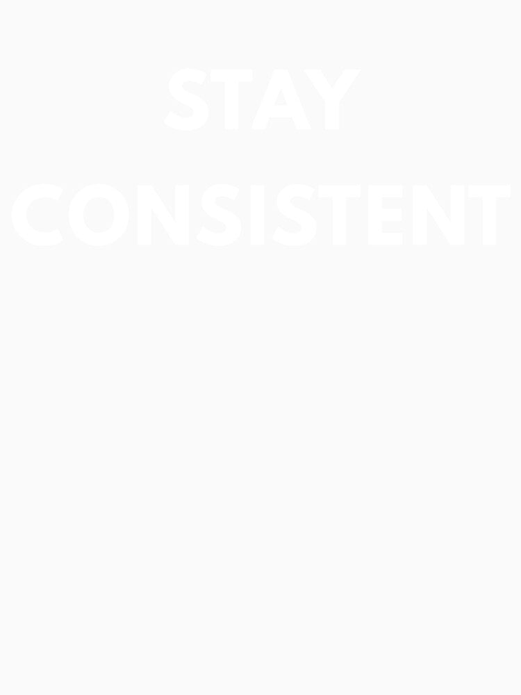 Stay Consistent Minimalist Typography by SoftType