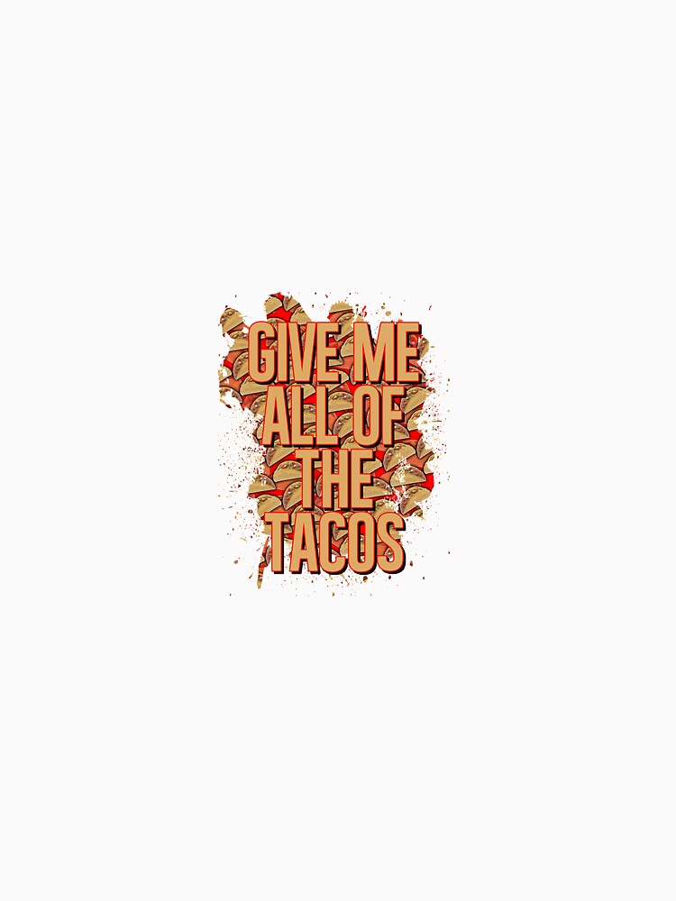 Give me all of the tacos by Troy Green