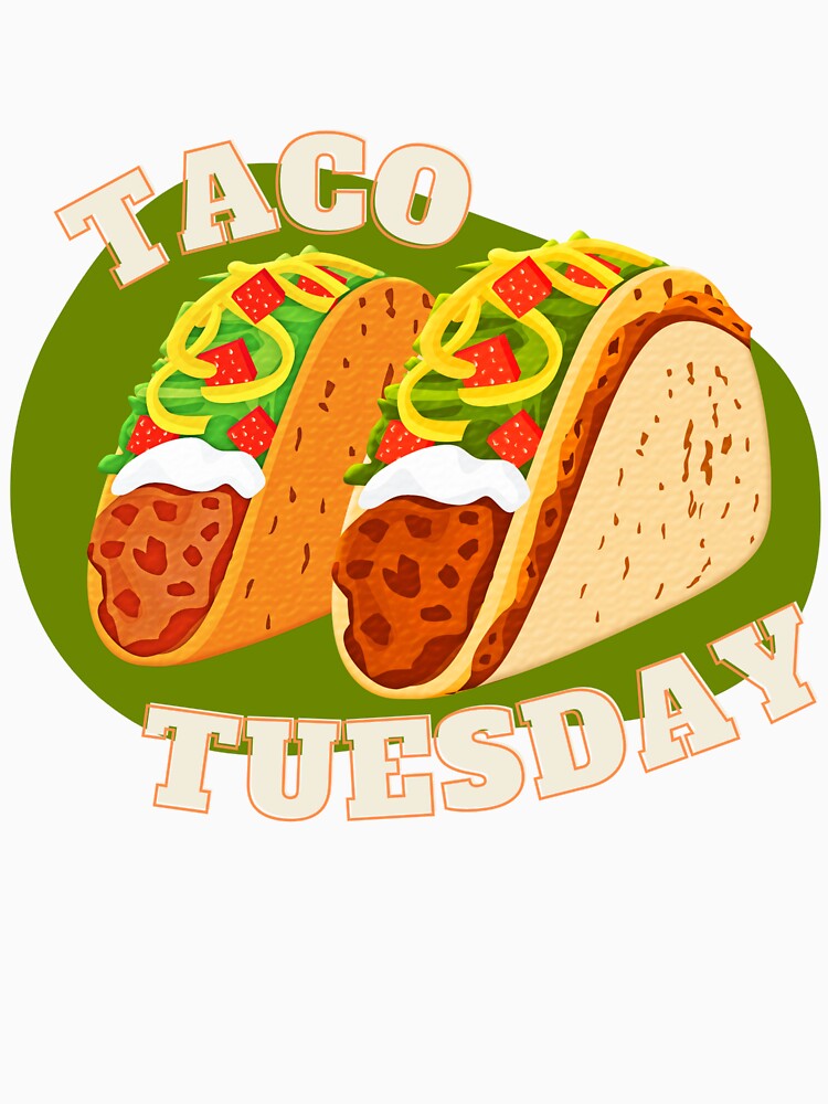 Taco Tuesday by IntelectuaIdiot