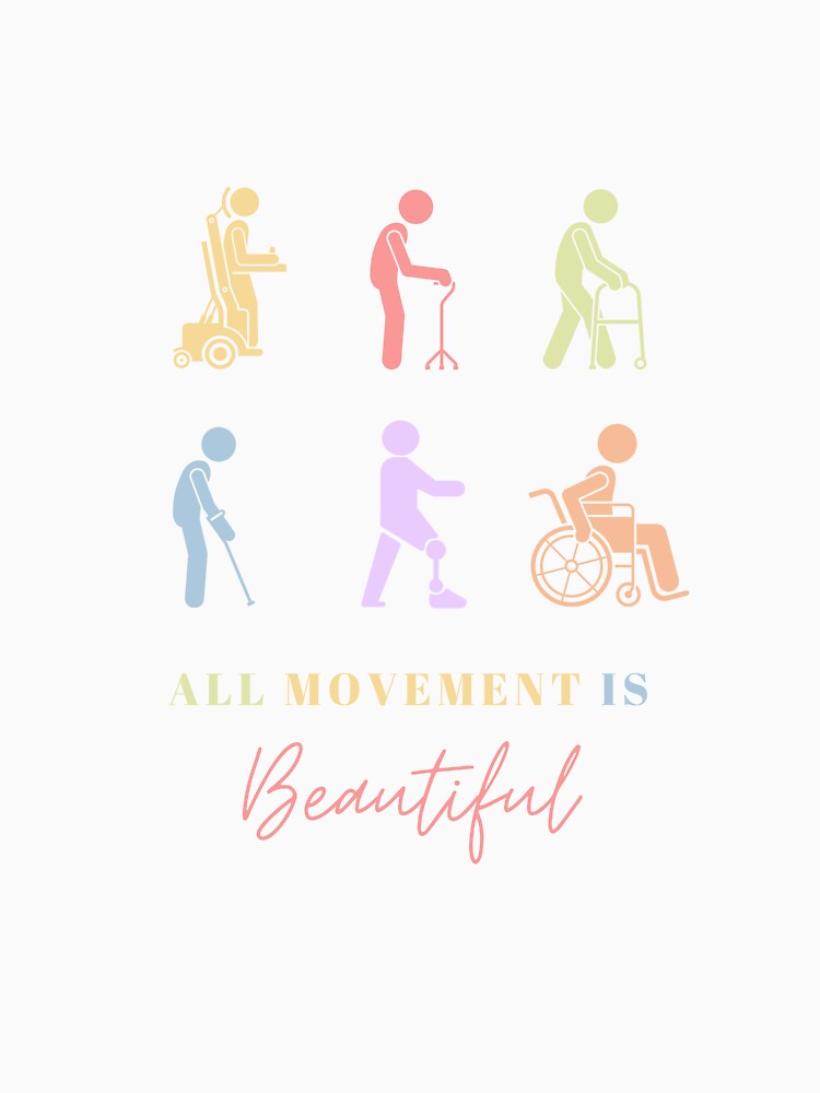 All Movement is Beautiful Inclusivity by Catcrafts22
