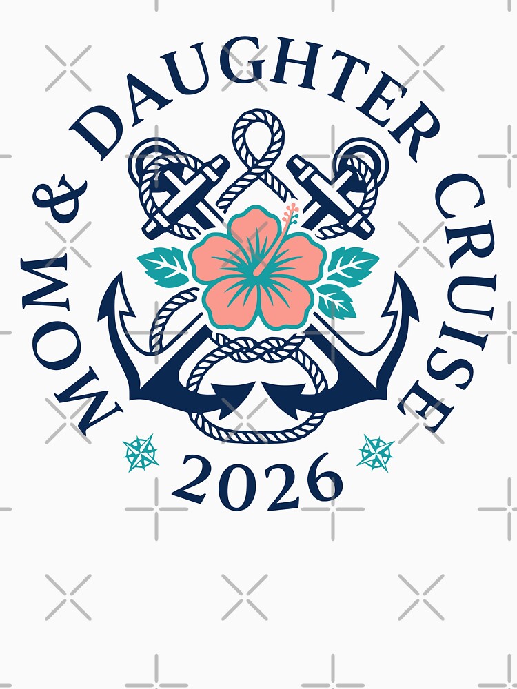 Mom Daughter Cruise 2026 Family Vacation by Imaginationbeyond