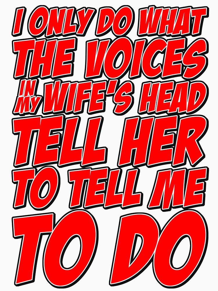 I Only Do What The Voices Tell Me by Fairyjam