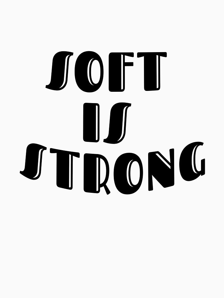 Chunky 70s-style groovy lettering spells “SOFT IS STRONG” in black colors with a subtle wavy stack on transparent background. by DavidMay