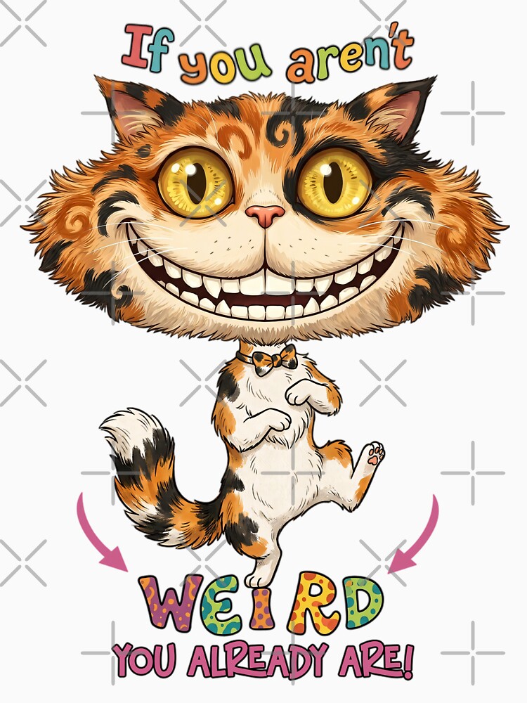 If You Aren’t Weird by Eclectic Monkey
