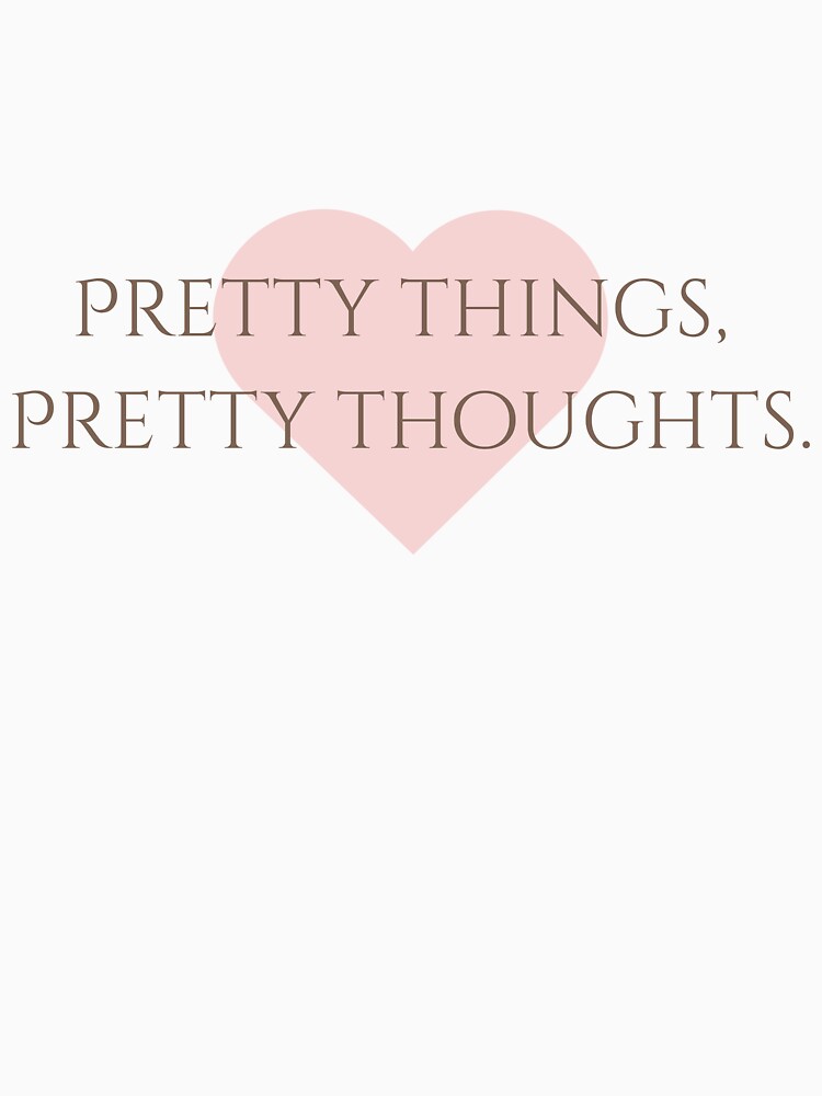 Pretty Things Pretty Thoughts | Pastel Pink Heart Typography by Sparkle First Co.