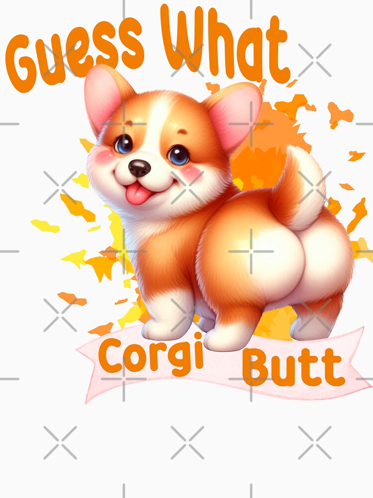 Corgi - Guess what Corgi Butt by DegraDesign