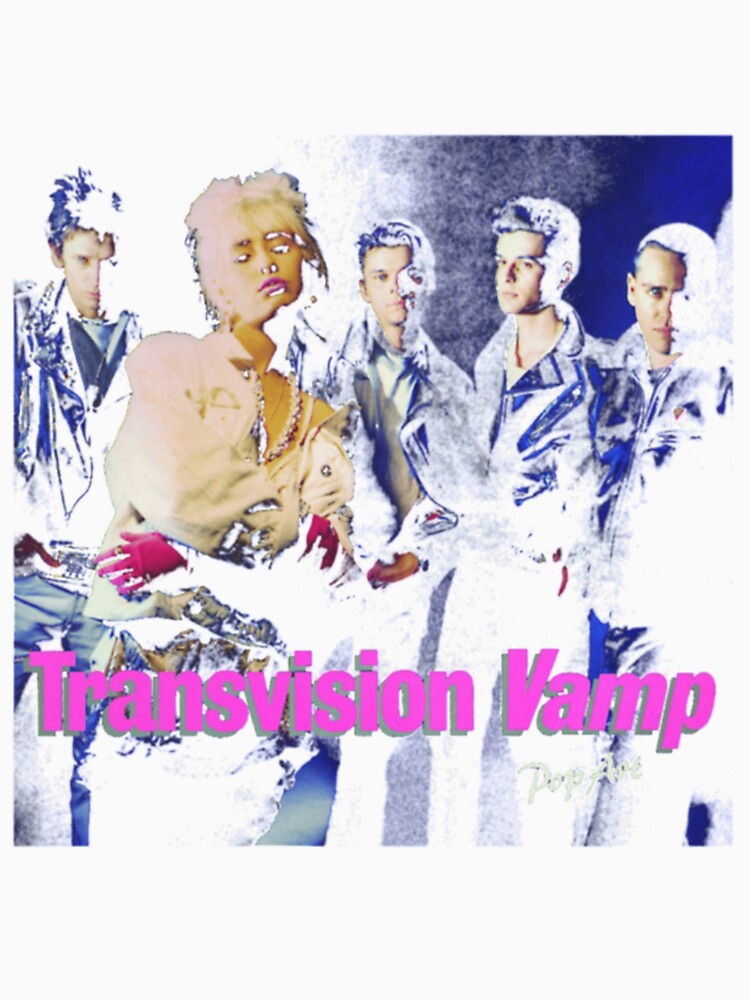 Transvision Vamp by weatherford