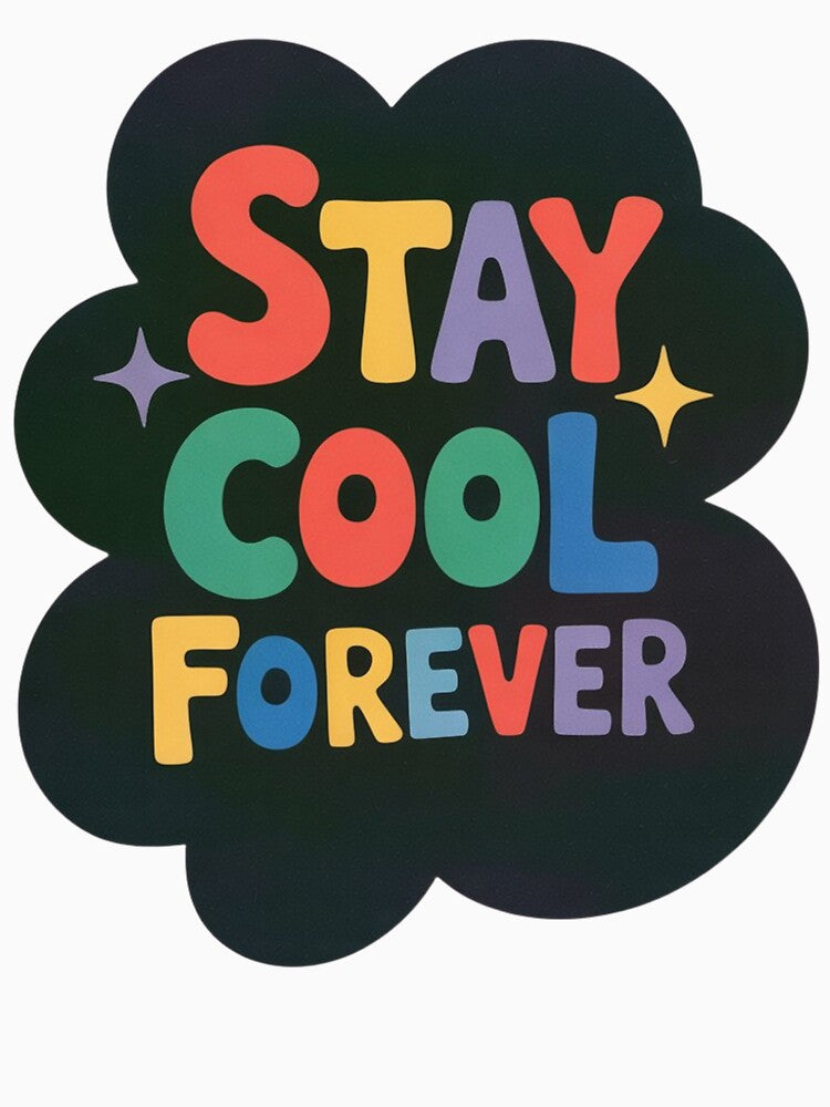 Stay cool - Positive affirmative by GUNAPRIYAA