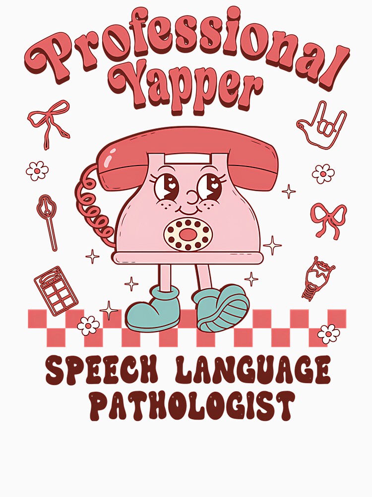 Professional Yapper Funny Speech Language Pathologist by rykerres