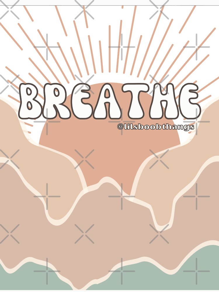 Breathe Mountain Air v3 | @lilsboobthangs by lilsboobthangs