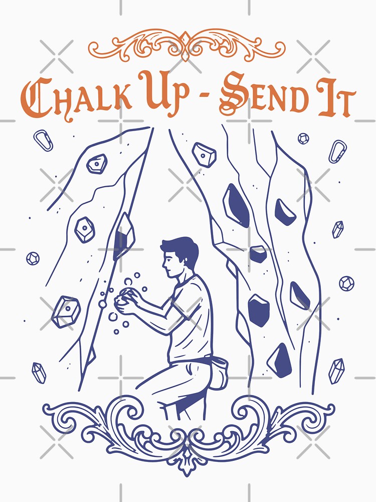 Chalk Up Send It Climbing Rock Adventure by LuminOrb