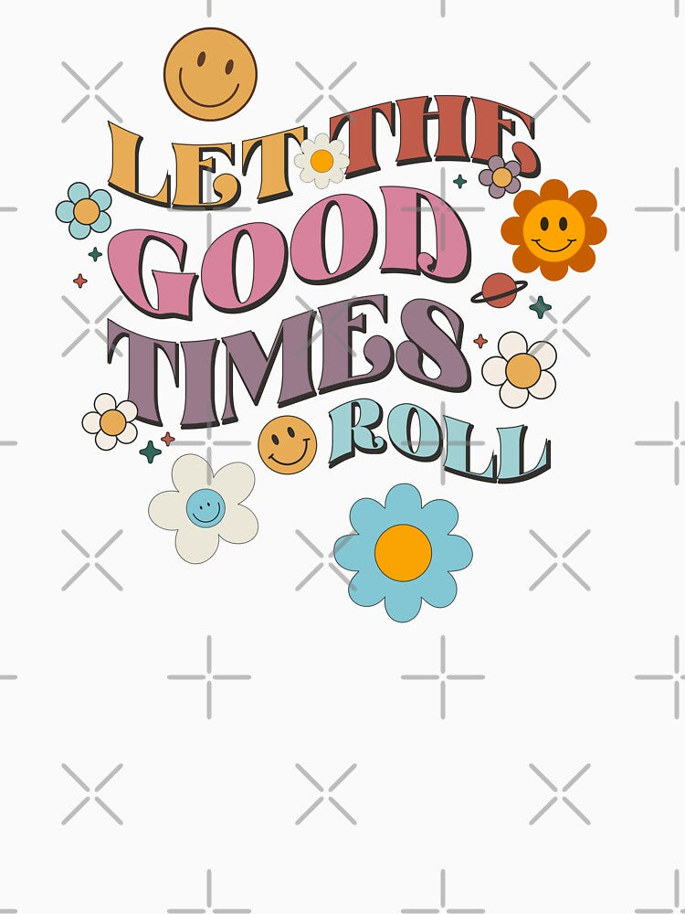 Let the Good Times Roll Retro by HappyLifeCreate