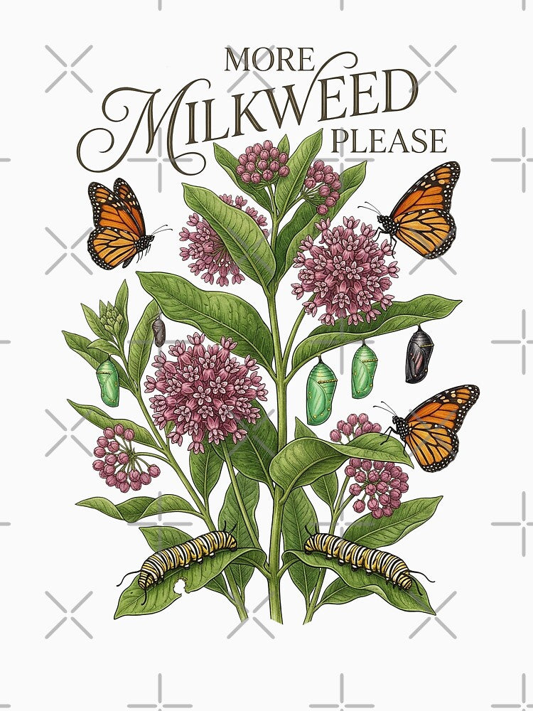 More Milkweed Please Monarch Butterfly Life Cycle by PGRprint