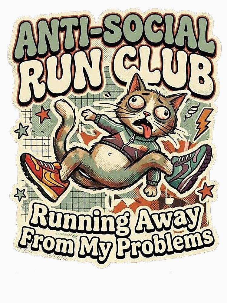 Anti-Social Run Club Funny Exhausted Cat by GrabaHuk